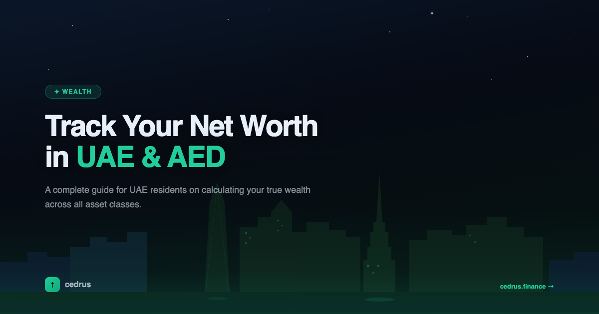 How to Track Your Net Worth in UAE